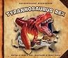 Tyrannosaurus Rex (Introducing Dinosaurs) Tyrannosaurus Rex (Introducing Dinosaurs)