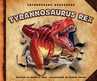 Tyrannosaurus Rex (Introducing Dinosaurs)