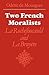 Two French Moralists: La Rochefoucauld and La Bruyère (Major European Authors Series)