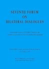 Seventh Forum on Bilateral Dialogues: Emerging Visions of Visible Unity in the C: F & O Paper no. 179