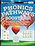 Phonics Pathways Boosters! by Dolores G. Hiskes