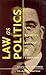 Law as Politics: Carl Schmitt's Critique of Liberalism