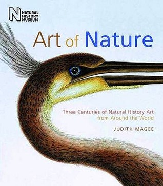 Art of Nature: Three Centuries of Natural History Art from Around the World (Hardcover)
