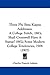 Three Phi Beta Kappa Addresses: A College Fetich, 1883; Shall Cromwell Have A Statue? 1902; Some Modern College Tendencies, 1906 (1907)