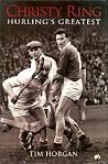 Christy Ring: Hur...