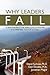 Why Leaders Fail: Science reveals the sure signs of failure and prepares you for success