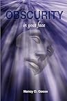 Obscurity: In Your Face