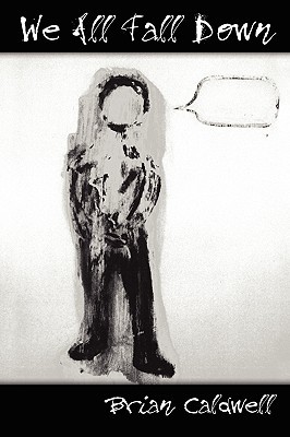 We All Fall Down (Hardcover)