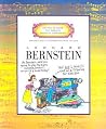 Leonard Bernstein (Getting to Know the World's Greatest Composers) Leonard Bernstein (Getting to Know the World's Greatest Composers)