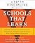 Schools That Learn : A Fieldbook for Teachers, Administrators, Parents and Everyone Who Cares About Education