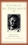 Charles de Foucauld: Writings Selected with an Introduction