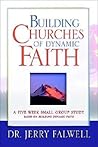 Building Churches of Dynamic Faith: A Five-Session Study Guide