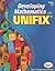 Developing Mathematics with Unifix / Gr K-3 by Paul Swan