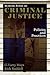Making Sense of Criminal Justice by G. Larry Mays
