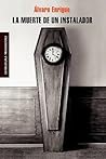 La muerte de un instalador by ENRIGUE ALVARO