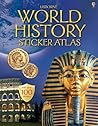 Usborne World History Sticker Atlas