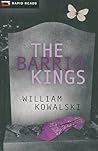 The Barrio Kings by William Kowalski The Barrio Kings by William Kowalski