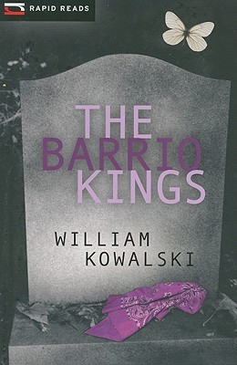 The Barrio Kings (Rapid Reads)