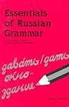 Essentials of Russian Grammar by Nicholas Maltzoff