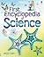 First Encyclopedia of Science (Usborne First Encyclopedia)