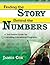 Finding the Story Behind the Numbers by James B. Cox