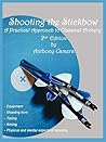 Shooting the Stickbow by Anthony Camera