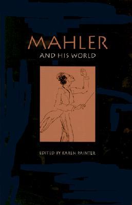 Mahler and his World (Paperback)