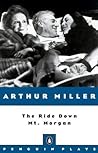 The Ride Down Mt. Morgan by Arthur Miller
