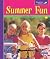 Summer Fun (Spyglass Books)