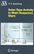 Solar-Type Activity in Main-Sequence Stars