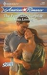 The Pregnancy Surprise by Kara Lennox The Pregnancy Surprise by Kara Lennox