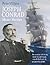 Joseph Conrad: Master Mariner: The Novelist's Life At Sea, Based on a Previously Unpublished Study by Alan Villiers
