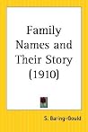 Family Names and Their Story Family Names and Their Story