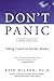 Don't Panic: Taking Control of Anxiety Attacks