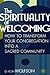 The Spirituality of Welcoming by Ron Wolfson