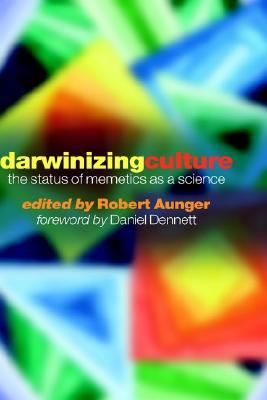 Darwinizing Culture: the Status of Memetics as a Science (Hardcover)