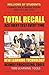 Total Recall Ace Every Test...