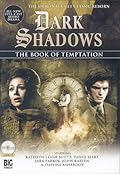 Dark Shadows: The Book of Temptation