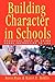 Building Character in Schools by Kevin  Ryan