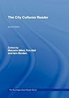 The City Cultures Reader (Routledge Urban Reader Series)