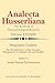 Imaginatio Creatrix: The Pivotal Force of the Genesis/Ontopoiesis of Human Life and Reality (Analecta Husserliana, 83)