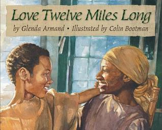 Love Twelve Miles Long (Hardcover)