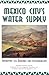 Mexico City's Water Supply by The Joint Academies Committ...