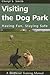 Visiting the Dog Park: Havi...