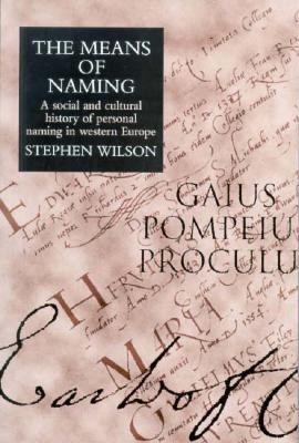 The Means Of Naming (Paperback)