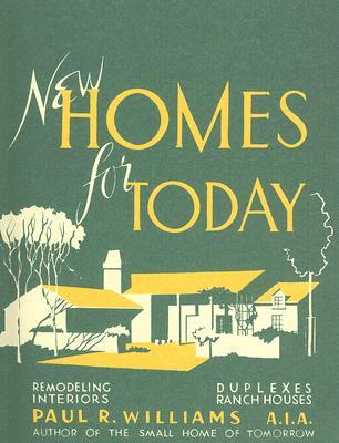 New Homes for Today (California Architecture & Architects)