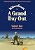 A Grand Day Out