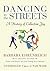 Dancing in the Streets
