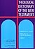 Theological Dictionary of the New Testament by Gerhard Kittel