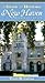 A Guide to Historic New Hav...